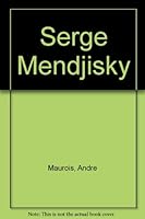Serge Mendjisky B000FMFKQC Book Cover