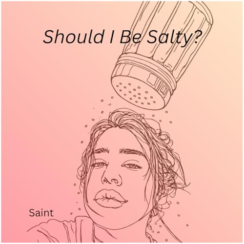 Should I Be Salty? Titelbild
