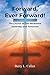 Forward, Ever Forward!: The Church of God Movement Yesterday and Tomorrow