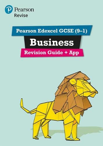 Pearson REVISE Edexcel GCSE (9-1) Business Revision Guide: For 2024 and 2025 assessments and exams - incl. free online edition (REVISE Edexcel GCSE ... learning, 2022 and 2023 assessments and exams