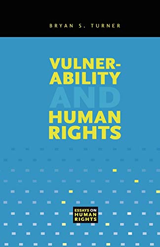 Vulnerability and Human Rights (Essays on Human Rights)