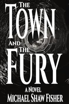 Paperback The Town and the Fury: a novel Book