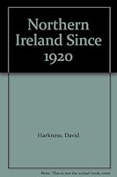 Northern Ireland Since 1920 0861670736 Book Cover