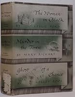 The Woman in Black, Murder in the Town, Ghost of a Chance B001H9L88Q Book Cover