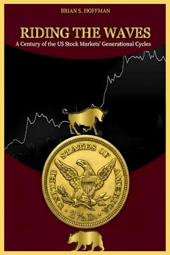 Riding the Waves: A Century of the US stock Markets' Generational Cycles
