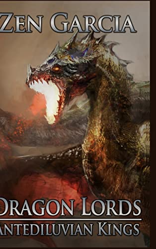 Dragon Lords: Antediluvian Kings