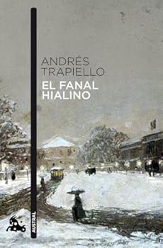 El fanal hialino - Book #11 of the Salon de pasos perdidos
