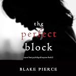 Cover of The Perfect Block