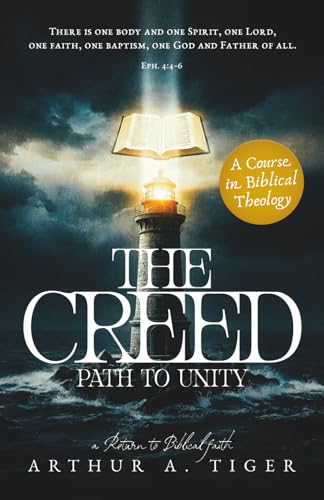 The Creed: Path to Unity: A Textbook of Christian Confession