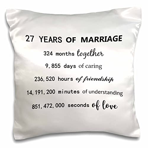 3dRose 3dRose-InspirationzStore-Anniversaries-27 Years of Marriage 27th Wedding Anniversary in Months Days Hours (pc-318814-1) Pillow Case, White