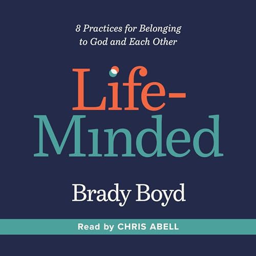 Life-Minded by Brady Boyd episode artwork