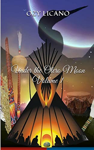 Under the Otero Moon: Volume 1 1516918118 Book Cover