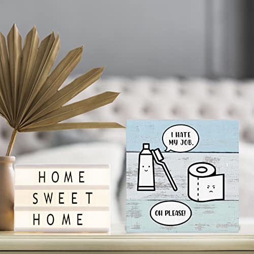 Funny Bathroom Wood Box Sign, I Hate My Job Wood Box Sign Block Plaque, Home Bathroom Desk Shelf Sign Decoration 5 X 5 Inches #TOP4