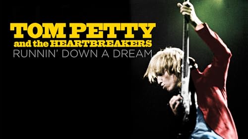 Tom Petty And The Heartbreakers: Runnin Down A Dream thumb #1