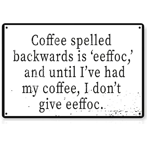 Toothsome Studios Coffee Spelled Backwards is Eeffoc 12" x 8" Funny Tin Sign Coffee Bar Kitchen Home Decor Cover