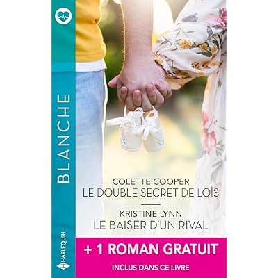 Le double secret de Lo&iuml;s - Le baiser d'un rival + 1 titre gratuit