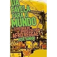 Da Favela Para O Mundo 8500018968 Book Cover