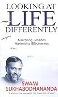 Looking at Life Differently: Minimising Tensions Maximising Effectiveness 8190149687 Book Cover
