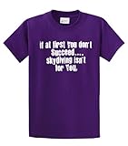 Skydiving T-Shirt If At First You Dont Succeed...-Nb-L
