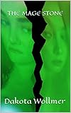  The Mage Stone (Legends of the Bu-Déli Book 1) (English Edition)