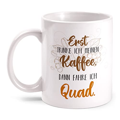 Fashionalarm Erst trinke ich Kaffee dann fahre ich Quad - Tazza con scritta divertente motivo stampato su entrambi i lati, idea regalo per amanti del caffè, bianco, 330 ml