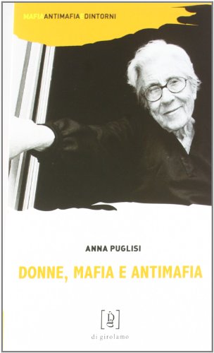 Donne, mafia e antimaf