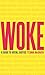 Woke: A Guide to Social Justice