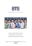 WELCOME, FIRST TIME WITH BTS?