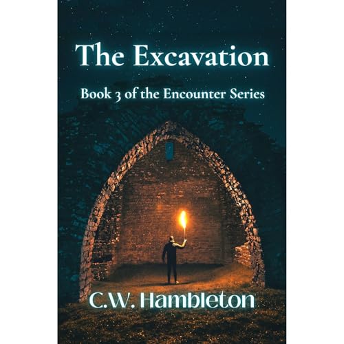 The Excavation Audiolibro Por C.W. Hambleton arte de portada