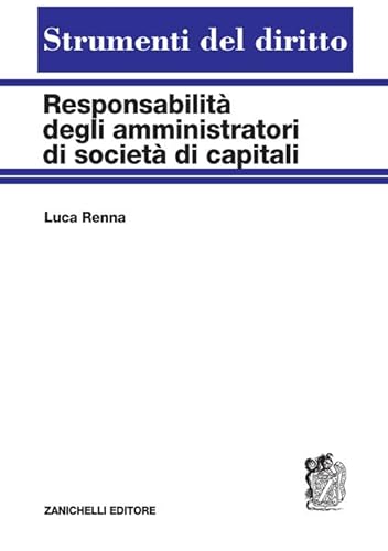 Responsabilità Degli Amministratori Di Società Di Capitali