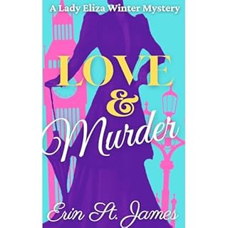 Love & Murder Audiolibro Por Erin St. James arte de portada