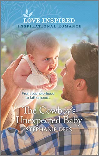 The Cowboy S Unexpected Baby Triple Creek Cowboys Book 2 Kindle Edition By Dees Stephanie Religion Spirituality Kindle Ebooks Amazon Com