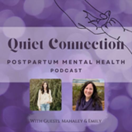 Emily & Mahaley: NICU, Infant Loss, and the Power of Connection