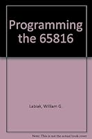 Programming the 65816 0895883244 Book Cover