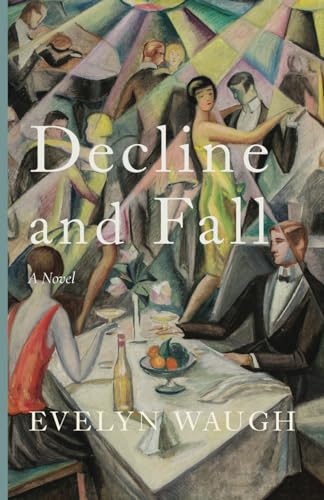 Decline and Fall 1685952747 Book Cover