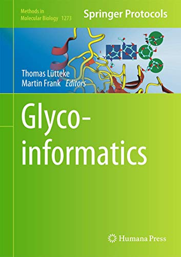 Glycoinformatics (Methods in Molecular Biology, 1273)