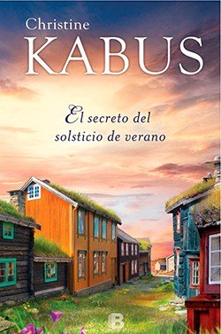 El secreto del solsticio de verano (Grandes novelas)