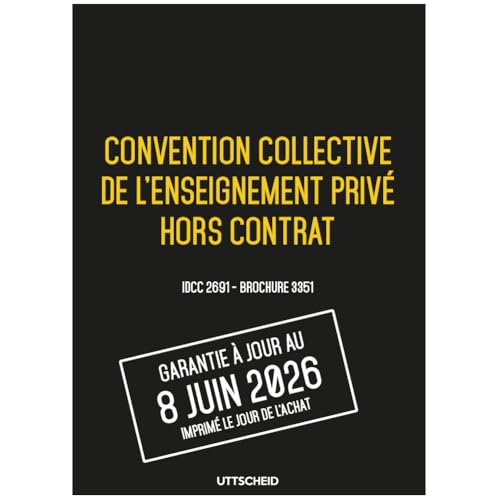 Convention collective enseignement privé hors contrat IDCC 2691 salaire professeur brochure 3351