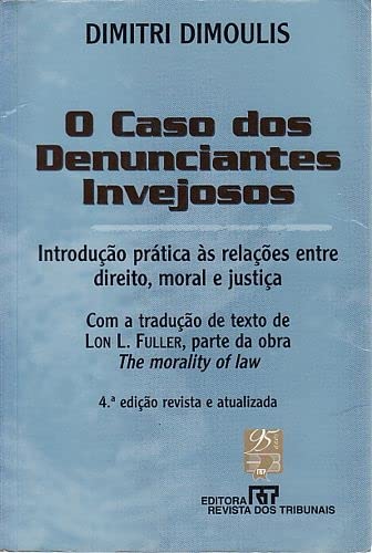 O Caso dos Denunciantes Invejosos