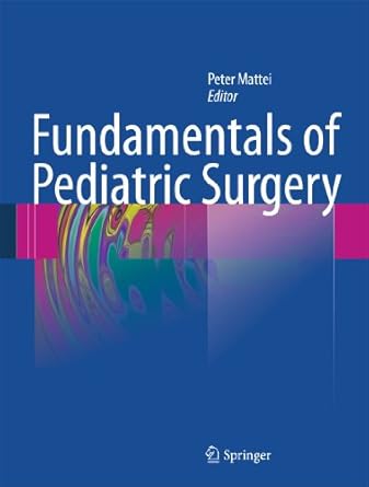 Fundamentals of Pediatric Surgery-Wow! eBook