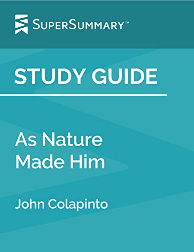 Study Guide: As Nature Made Him by John Colapinto (SuperSummary)
