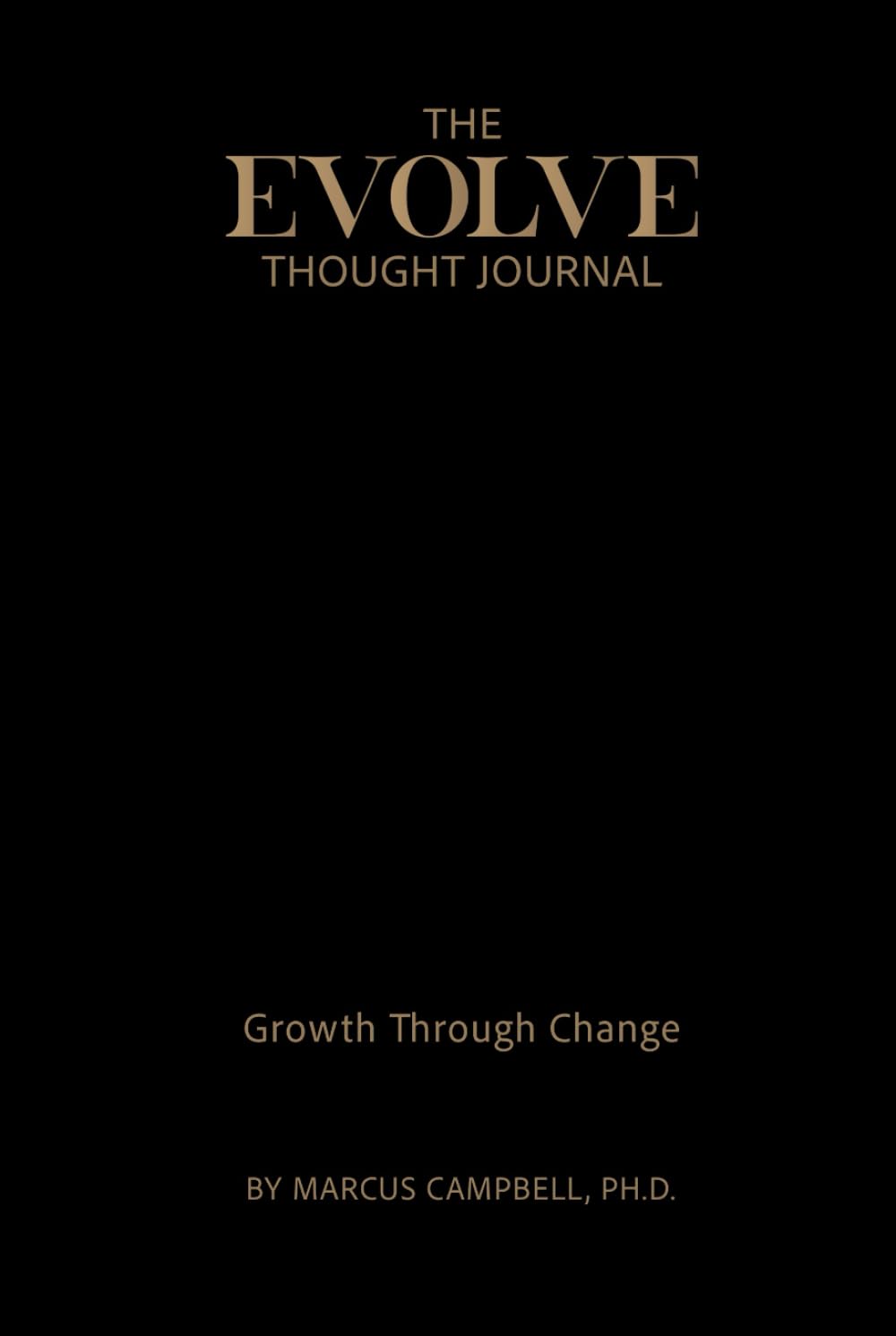 The Evolve Thought Journal      Hardcover – March 10, 2026