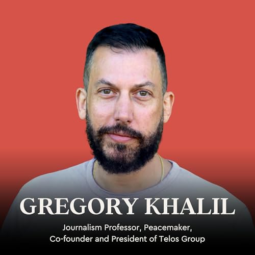 Seeing the Whole Truth in a Complicated World - Gregory Khalil Podcast Por  arte de portada