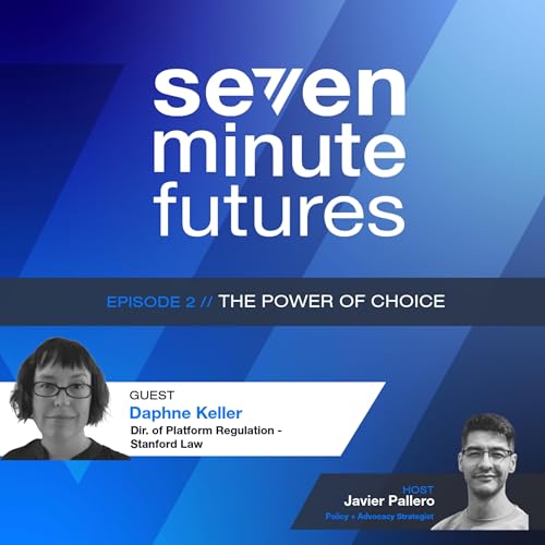 Daphne Keller: The Power of Choice