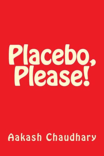 Placebo, Please! (1)