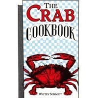 The Crab Cookbook by Whitey Schmidt (1990) Paperback B011W9D8P6 Book Cover