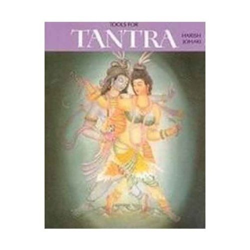 Tools For Tantra (Indian Edition )