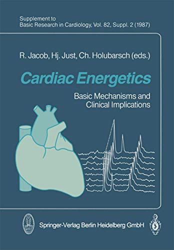 Cardiac Energetics: Basic Mechanisms and Clinical Implications view 2