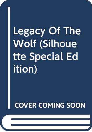 Legacy of the Wolf