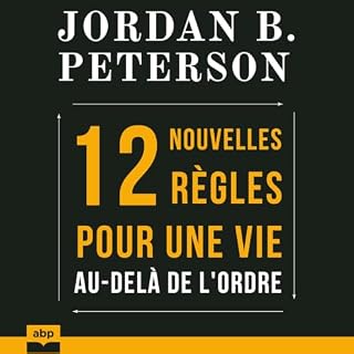 Page de couverture de 12 nouvelles r&egrave;gles pour une vie au-del&agrave; de l'ordre